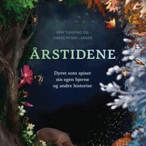 Årstidene. Dyret som spiser sin egen hjerne og andre historier - E-bok