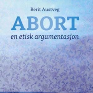 Abort. En etisk argumentasjon