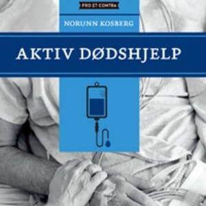 Aktiv dødshjelp - E-bok