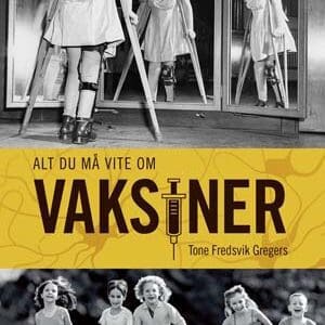 Alt du må vite om vaksiner - E-bok
