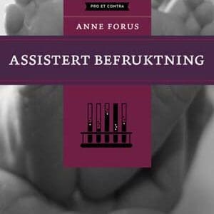 Assistert befruktning - E-bok
