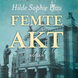 Femte akt. Roman - E-bok