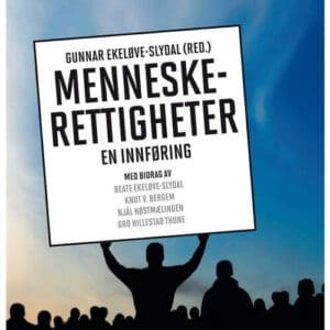 Menneskerettigheter. En innføring