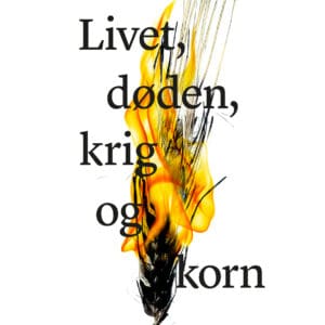Livet, døden, krig og korn (e-bok)